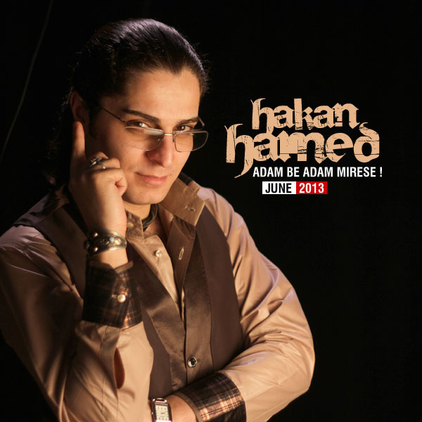 حامد هاکان - آدم به آدم میرسه