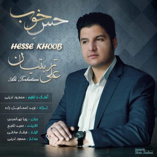 علی تربتیان حس خوب