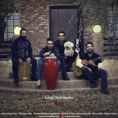 ناجی عشق یعنی همین