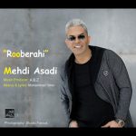 کاور آهنگ روبه راهی  از مهدی اسدی