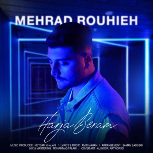 مهراد روحیه - هرجا برم