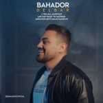 کاور آهنگ دلبر از بهادر