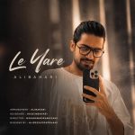 کاور آهنگ له یاره از علی بهاری